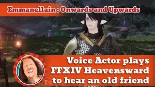 FFXIV Heavensward MSQs | Onwards and Upwards | Emmanellain