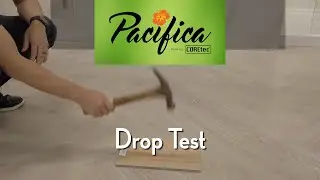 Pacifica Pro LVT Floor Drop Tests