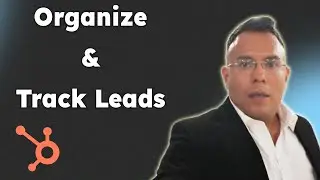 Organize & Track Leads in HubSpot Free CRM