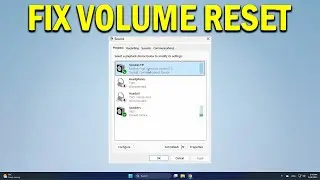 How To Fix Volume Keeps Automatically Resetting on Windows 11 - Quick Fix