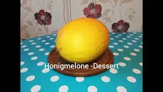 Honigmelone - Dessert.