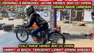 FUL RACE HEREX 300 CC OPEN //PEREBUTAN JUARA TERBAIK 