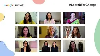 Google X @TweakIndia  #SearchForChange Panel Discussion I International Women&rsquo;s Day