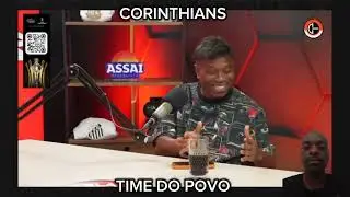 ED&Iacute;LSON FAZ GRANDES REVELA&Ccedil;&Otilde;ES SOBRE SUA VIDA PESSOAL #corinthians 