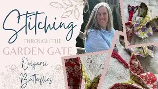 STITCH WITH US: Through the Garden Gate Fabric Book 🌼 Origami Butterflies