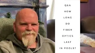 Q&A how long do fiber optics last in pools?