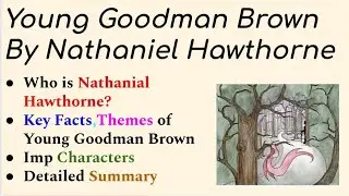 Young Goodman Brown By Nathanial Hawthorne Summary In Urdu | Hindi |Themes, Imp Facts | Characters