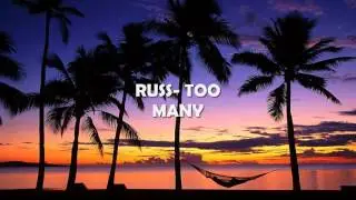 Russ - Too Many Lyrics