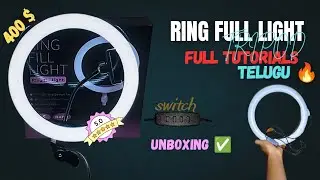 Ring Fill Light Unboxing & Full Tutorial in Telugu 🔥