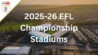 2025-26 EFL Championship Stadiums