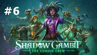SHADOW GAMBIT: THE CURSED CREW Walkthrough Gameplay Part 6 - DREAD VINE'S COVE HAGGLING WITH A PLANT