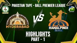 Highlights - M8 - P1 | Hyderabad Hunters vs Rawalpindi Royals | PTPL | Geo Super