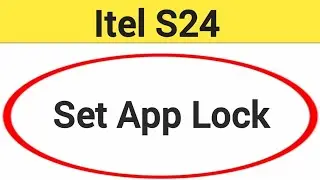 Itel S24 me AppLock Kaise lagaen, how to set app lock