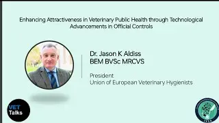 VET Talks - Enhancing Attractiveness in Veterinary Public Health Through Technological Advancements