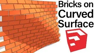 Bricks on Curved Surface in SketchUp