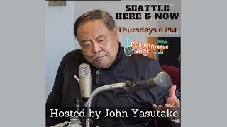 Seattle Here & Now 325 - An update on Sound Transit's expansion in Seattle's CID