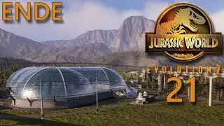JURASSIC WORLD: EVOLUTION 2 🦖 Danke f&uuml;r diese Reise! (ENDE) | (MINI) LETS PLAY | #21