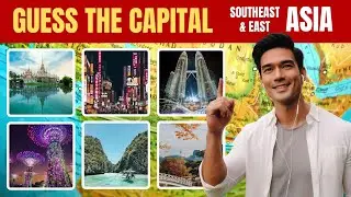 🌍 Guess the Capital 🧠 East & Southeast Asia Challenge! 🤯 #GeographyFun