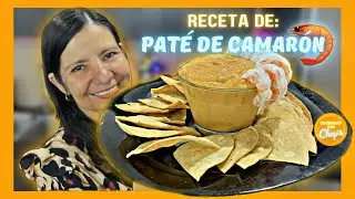 PATÉ DE CAMARÓN 🦐 - Botana gourmet