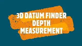 Manleo 3D Datum finder Depth measurement