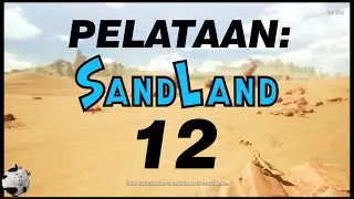 Pelataan SandLand osa 12