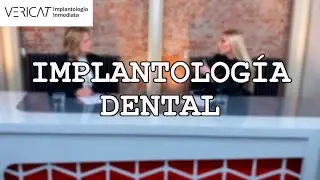 La implantología dental y y el 25 Aniversario de Clínicas Vericat con la Dra. Della Nave