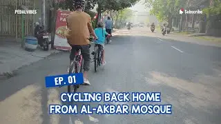 Cycling Back Home from Al-Akbar Mosque | Peaceful Sunset Ride VLOG | Urban  Bike Commute episode 1