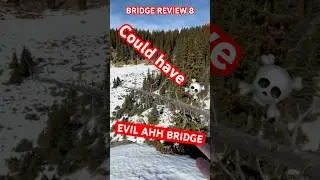 Evil Snow BRIDGE REVIEW 8 #boring #vlog #review #relatable #bridges #rockymountains #snow #hiking