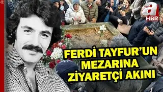 Usta sanatçı Ferdi Tayfur'un kabrine ziyaret akını sürüyor! | A Haber