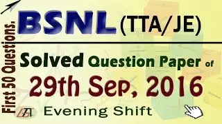BSNL (TTA/JE) Answer Key 29th September 2016 (Seg-1) -in English & Hindi / BSNL JE Exam preparation