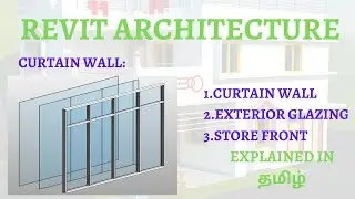 #6 Create Curtain wall in Revit/ Exterior Glazing & StoreFront Revit/Revit Tamil tutorial