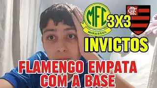 Mirassol 3x3 Flamengo - Flamengo &eacute; exemplo de um time bem gerido e competitivo! Aprenderam como faz?