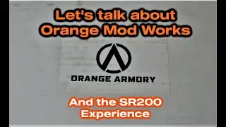 Thoughts on Orange Mod Works and the SR200