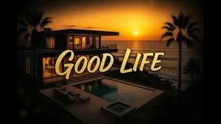 Good Life  🌴 Afrobeat 2025 !!