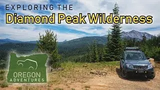 Softroading Adventures in Diamond Peak Wilderness