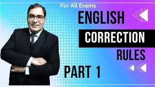 English Correction  sentences rules for CSS, BA, One paper exam: Tips and Examples in Urdu and Hindi