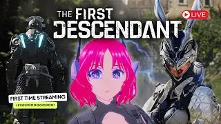 【THE FIRST DESCEDENT】Ultimate Co-op RPG Action with STARTER GUIDE LIVE | Newly LAUNCH game  #vtuber