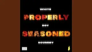 Properly Seasoned