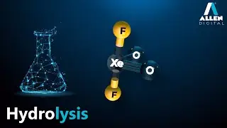 p-Block | Hydrolysis of Xenon Compounds | Chemistry | Recorded Course | ALLEN Digital