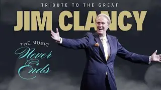 Tribute to Jim Clancy&nbsp;- Legacy (Re-Upload)