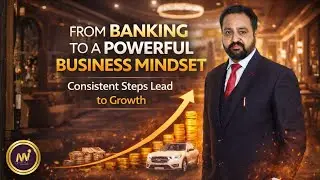 From Banking to a Powerful Business Mindset | Consistency Creates Success