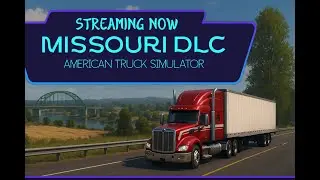🔴 #LIVE Missouri Haul: Legendary W900L (Jon Ruda)! Join the Ride! #ATS #JonRuda #MissouriDLC