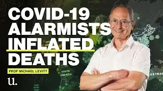 Prof Michael Levitt: COVID-19 alarmists exaggerated pandemic deaths by ignoring the age of victims
