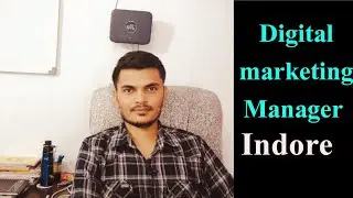 digital marketing manager job in Indore,