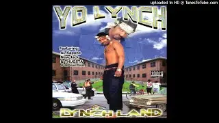 Yo Lynch - Mo' Cheda Mobsta