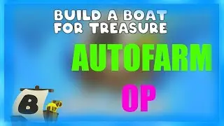 Build A Boat For Treasure Auto-Farm script