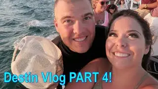 Sunset Dolphin Cruise ~ Destin Vlog Part 4