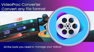 Best Video Converter in 2022 | No Watermark. VideoProc Converter