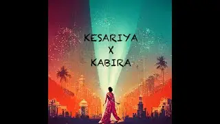 KESARIYA X KABIRA Mashup |D.D. Remix |Ranbir Kapoor,Alia Bhat,Deepika | Pritam|Arijit Singh | 2022
