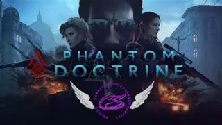 Codename: Dream Canon! Chaos Plays Phantom Doctrine